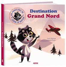 Léon le raton,  Destination Grand Nord