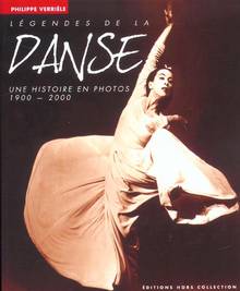 Legendes de la danse histoire en photos 1900-200