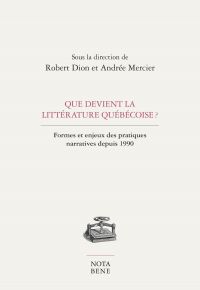 Que devient la littérature québécoise ?