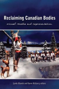 Reclaiming Canadian Bodies