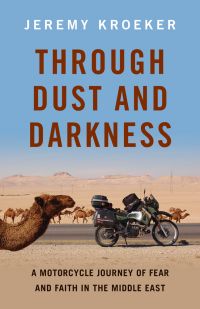 Through Dust and Darkness