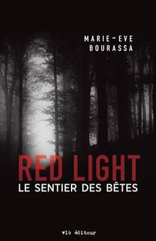 Red Light : Volume 3, Le sentier des bêtes