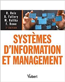 Systèmes d'information et management : 7e édition