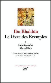 Livre des exemples I Autobiographie Muqaddima, Le