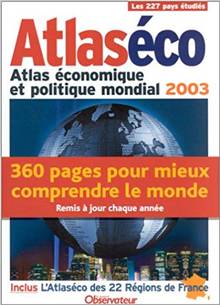 Atlas économique et politique mondial 2003 Atlaséco
