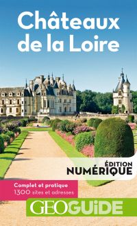 Châteaux de la Loire, 6e. édition