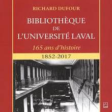 Bibliothèque de l'Université Laval : 165 ans d'histoire : 1852-2017