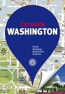 Washington : visites, shopping, restaurants & sorties