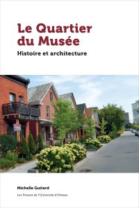 Le Quartier du Musée : histoire et architecture 