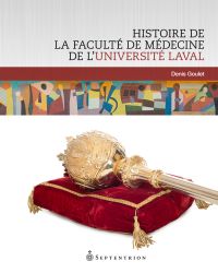 Histoire de la Faculté de médecine de l'Université Laval