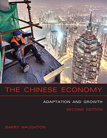 The Chinese Economy. Adaptation and Growth
