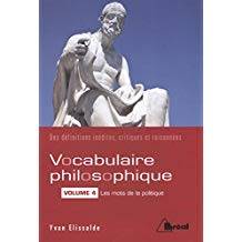 Vocabulaire philosophique : des définitions inédites, critiques et raisonnéesVolume 4, Les mots de la politique
