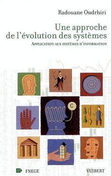 Une approche de l'évolution des systèmes: application aux...