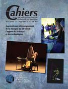 Les Cahiers de la Société québécoise de recherche en musique. Vol. 17 No. 1, Printemps 2016