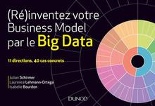 (Ré)inventez votre business model par le big data