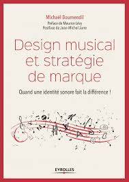 Design musical et stratégie de marque : quand une identité sonore fait la différence !