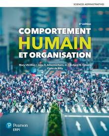 Comportement humain et organisation : 6e Manuel + Édition en ligne + MonLab - ÉTUDIANT