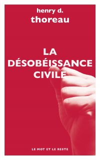 Désobéissance civile, La