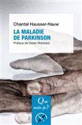 Maladie de Parkinson, La