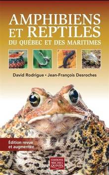 Amphibiens et reptiles du Québec et des Maritimes, Édition 2018 (Souple)