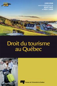 Droit du tourisme au Québec : 4e édition