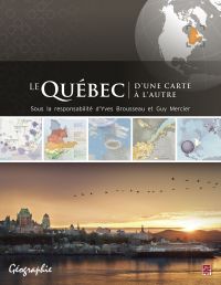 Le Québec d'une carte à l'autre