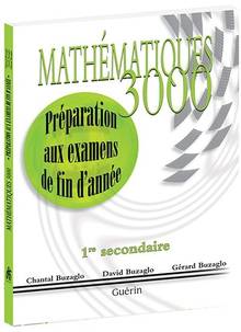 Mathématiques 3000 : secondaire 1 : préparation aux examens de fin d'année