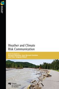 Weather and Climate Risk Communication