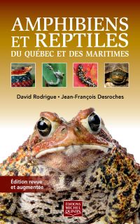 Amphibiens et reptiles du Québec et des Maritimes N.E.(Couverture rigide)