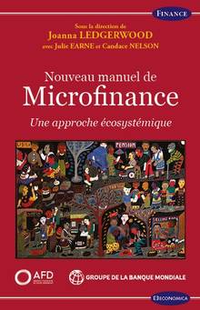 Nouveau manuel de microfinance : une approche écosystémique