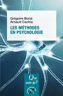 Méthodes en psychologie (Les) 2e édition mise à jour