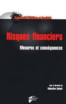 Risques financiers : mesures et conséquences