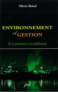 Environnement et gestion: de la prévention de la...