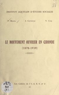 Le mouvement ouvrier en Gironde