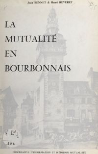 La mutualité en Bourbonnais