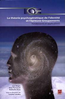 La théorie psychogénétique de l'identité et l'épreuve Groupements : fondements et applications