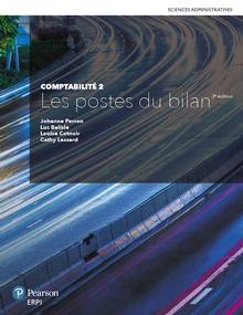 Comptabilité Volume 2, Les postes du bilan : Manuel + Édition en ligne + MonLab (12 mois) : 3e édition