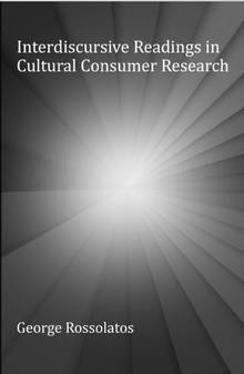 Interdiscursive Readings in Cultural Consumer Research