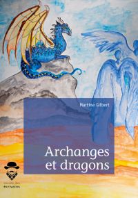 Archanges et dragons