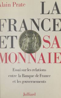 La France et sa monnaie