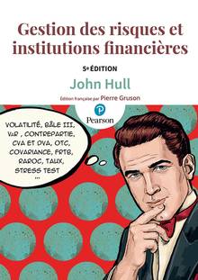 Gestion des risques & institutions financières : 5e édition