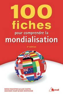 100 fiches pour comprendre la mondialisation(3eme ed.)