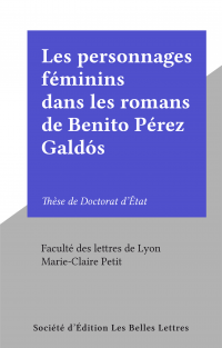 Les personnages féminins dans les romans de Benito Pérez Galdós