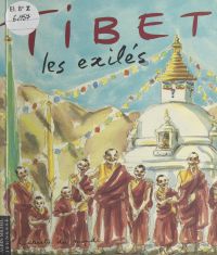 Tibet, les exilés