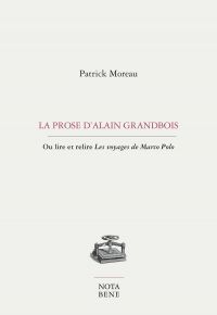 La prose d'Alain Grandbois