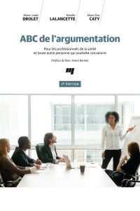 ABC de l'argumentation : 2e édition