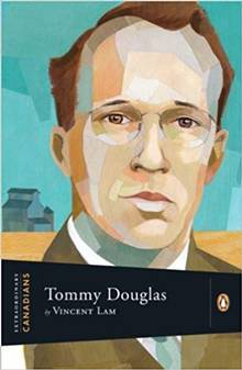 Extraordinary Canadians Tommy Douglas 