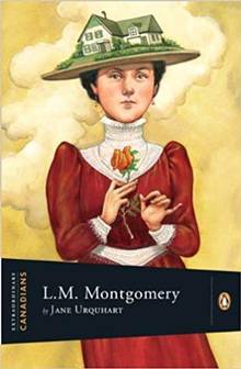 Extraordinary Canadians L.M. Montgomery
