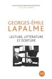 Georges-Émile Laplame: Lecture, littérature et écriture