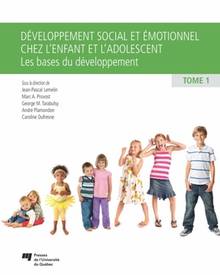 Développement social et émotionnel chez l'enfant et l'adolescent,